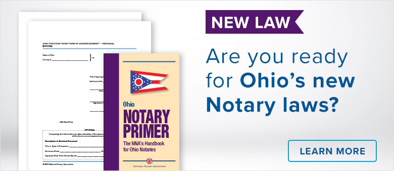 Sweeping changes to Ohio Notary law going into effect | NNA